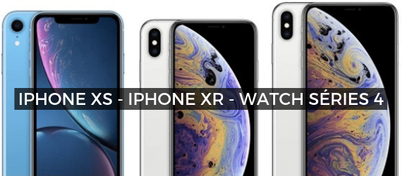 iPhone Xs iPhoneXr Watch Series 4